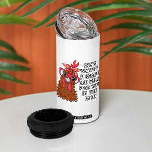 Funny Chicken Lover Gift 4 in 1 Can Cooler Tumbler She Is Beauty And Grace She Will Peck You In The Face TS12 Print Your Wear