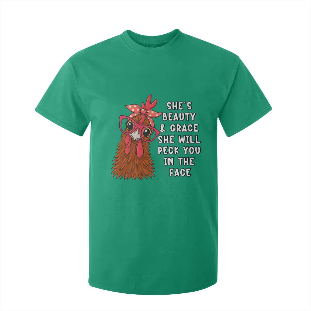 Funny Chicken Lover Gift T Shirt For Kid She Is Beauty And Grace She Will Peck You In The Face TS12 Irish Green Print Your Wear