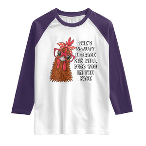 Funny Chicken Lover Gift Raglan Shirt She Is Beauty And Grace She Will Peck You In The Face TS12 White Purple Print Your Wear