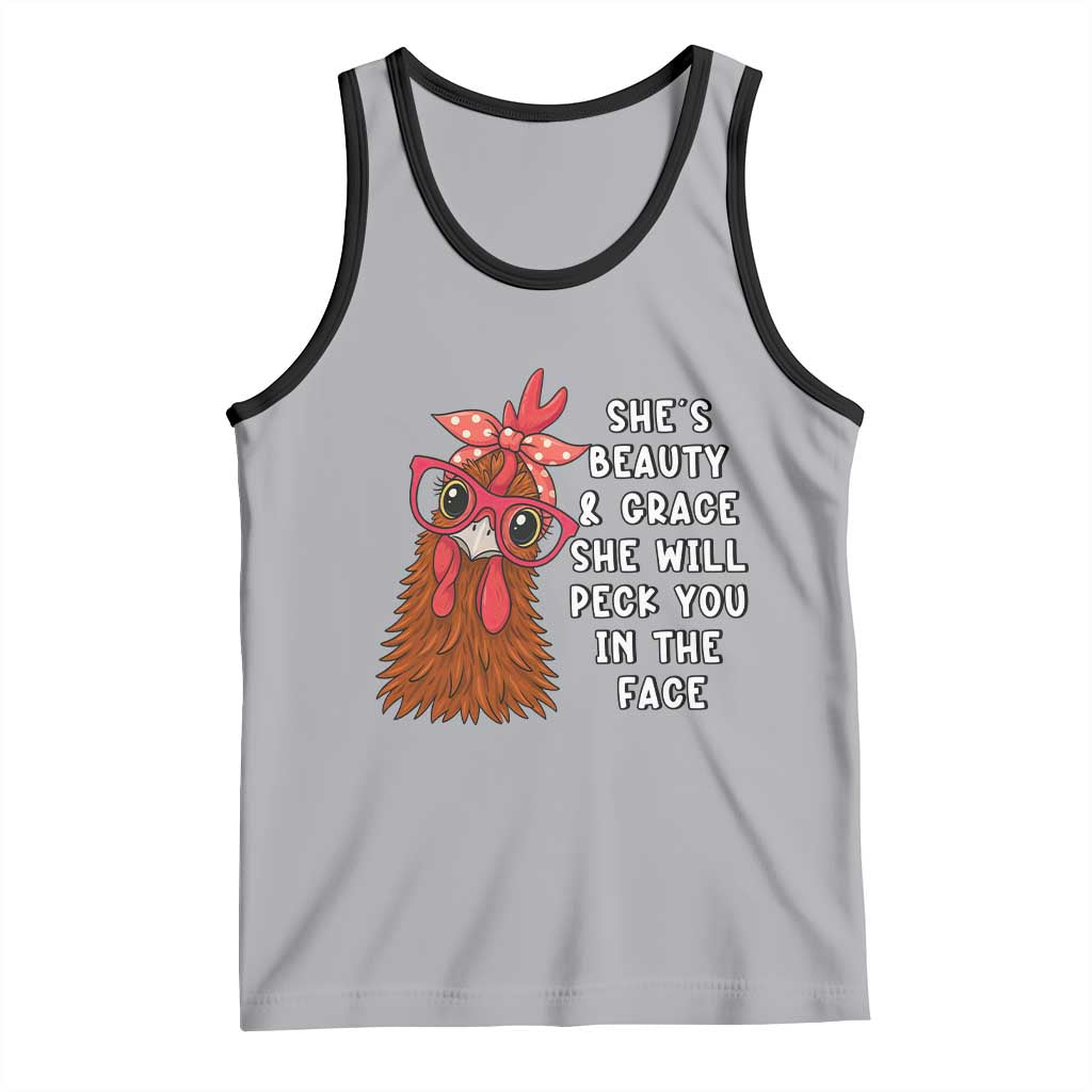 Funny Chicken Lover Gift Tank Top She Is Beauty And Grace She Will Peck You In The Face TS12 Athletic Heather Black Print Your Wear