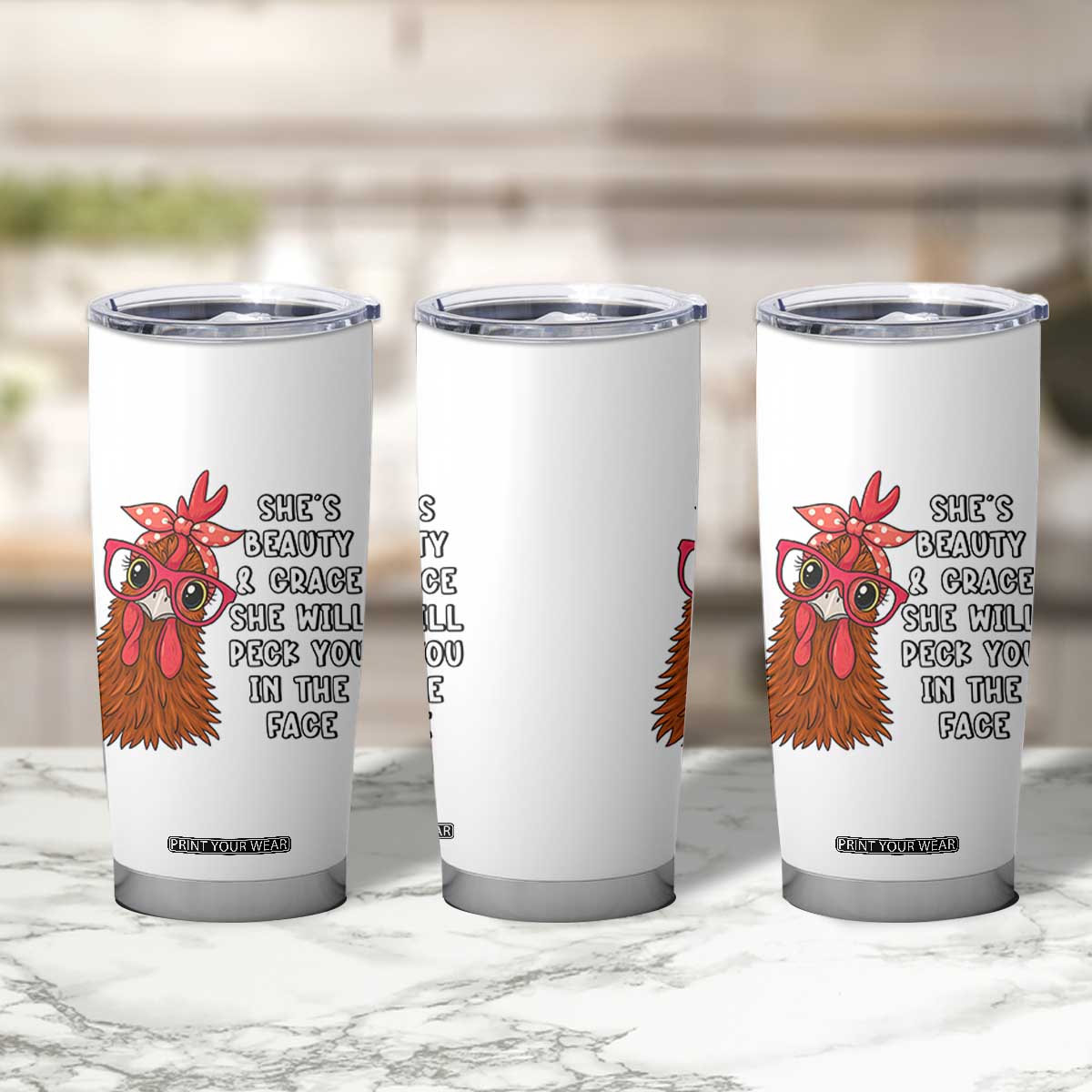 Funny Chicken Lover Gift Tumbler Cup She Is Beauty And Grace She Will Peck You In The Face TS12 Print Your Wear
