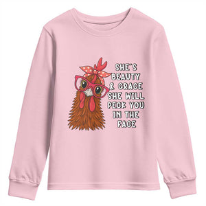 Funny Chicken Lover Gift Youth Sweatshirt She Is Beauty And Grace She Will Peck You In The Face TS12 Light Pink Print Your Wear