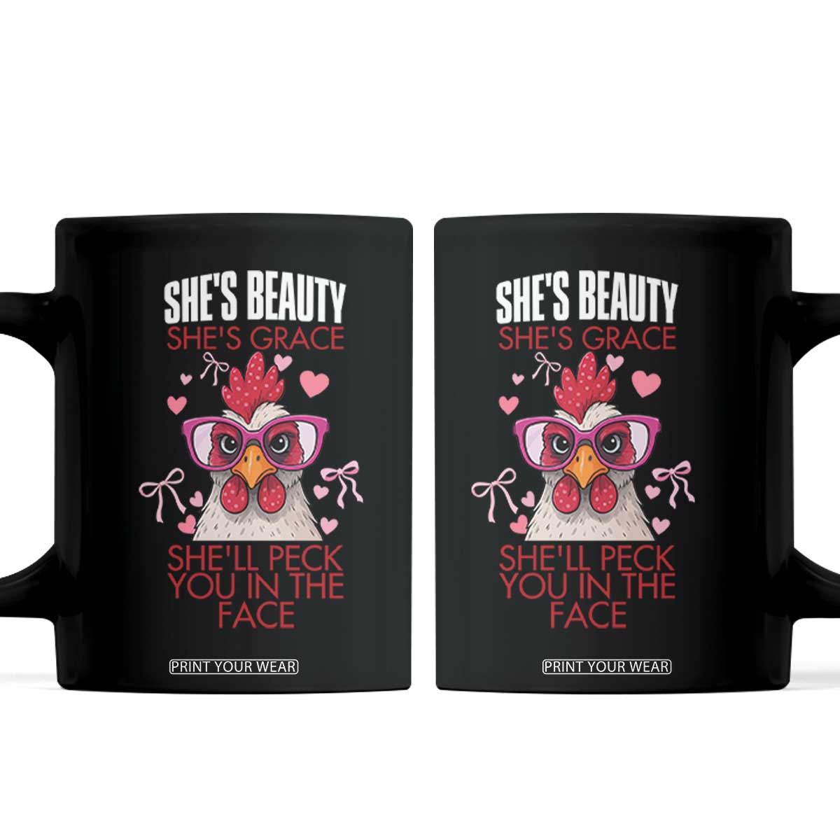 She Will Peck You In The Face Coffee Mug Funny Chicken Lover TS12 Black Print Your Wear