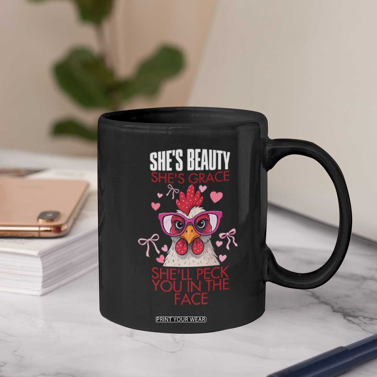She Will Peck You In The Face Coffee Mug Funny Chicken Lover TS12 Print Your Wear