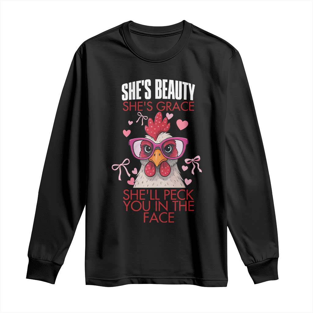 She Will Peck You In The Face Long Sleeve Shirt Funny Chicken Lover TS12 Black Print Your Wear