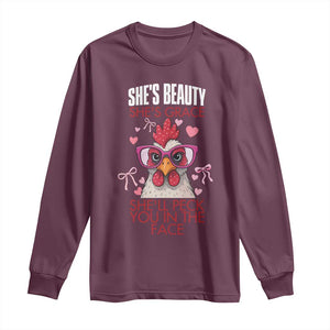 She Will Peck You In The Face Long Sleeve Shirt Funny Chicken Lover TS12 Maroon Print Your Wear