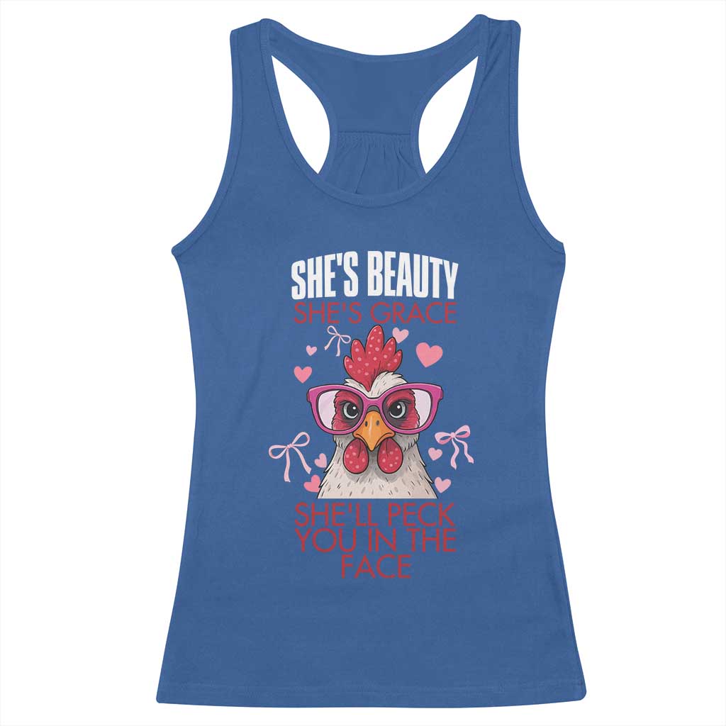 She Will Peck You In The Face Racerback Tank Top Funny Chicken Lover TS12 Royal Blue Print Your Wear