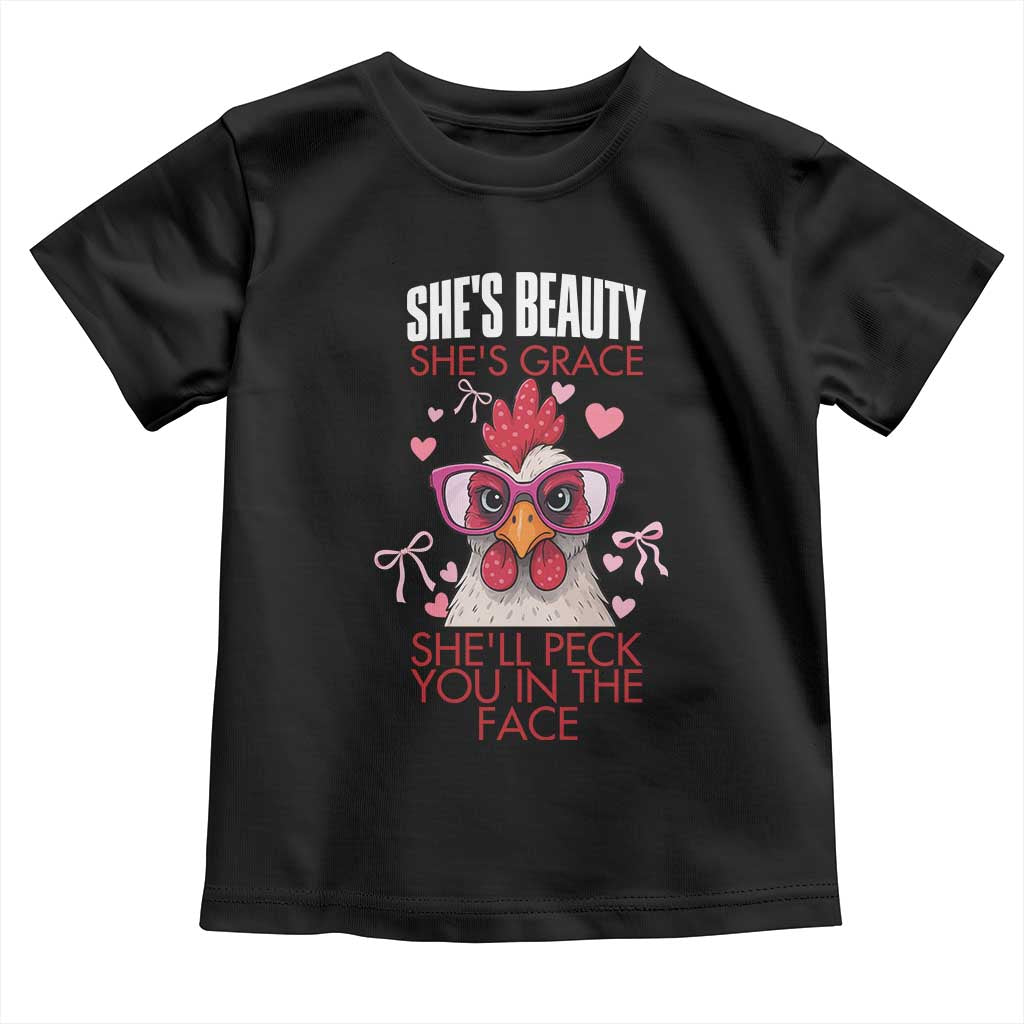 She Will Peck You In The Face Toddler T Shirt Funny Chicken Lover TS12 Black Print Your Wear