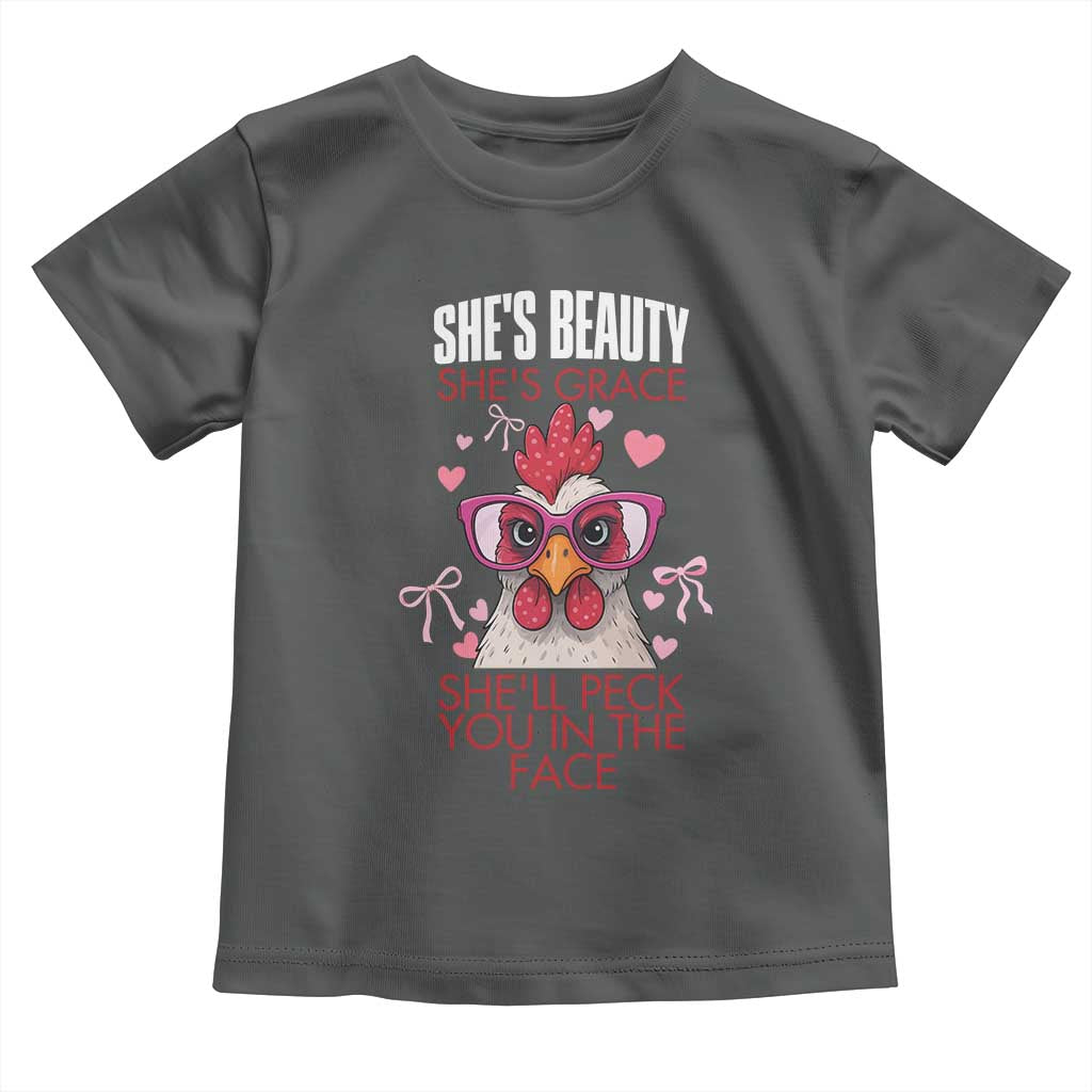 She Will Peck You In The Face Toddler T Shirt Funny Chicken Lover TS12 Dark Heather Print Your Wear