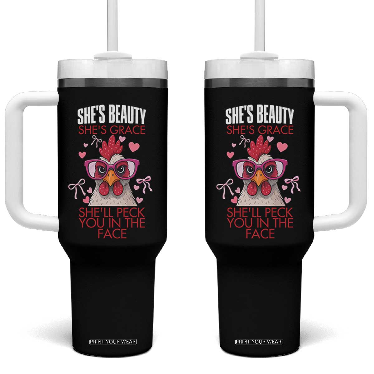 She Will Peck You In The Face Tumbler With Handle Funny Chicken Lover TS12 One Size: 40 oz Black Print Your Wear