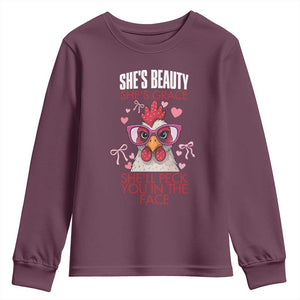 She Will Peck You In The Face Youth Sweatshirt Funny Chicken Lover TS12 Maroon Print Your Wear