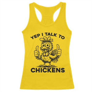 Funny Farm Animal Gift Racerback Tank Top Yep I Talk To Chickens TS12 Daisy Print Your Wear