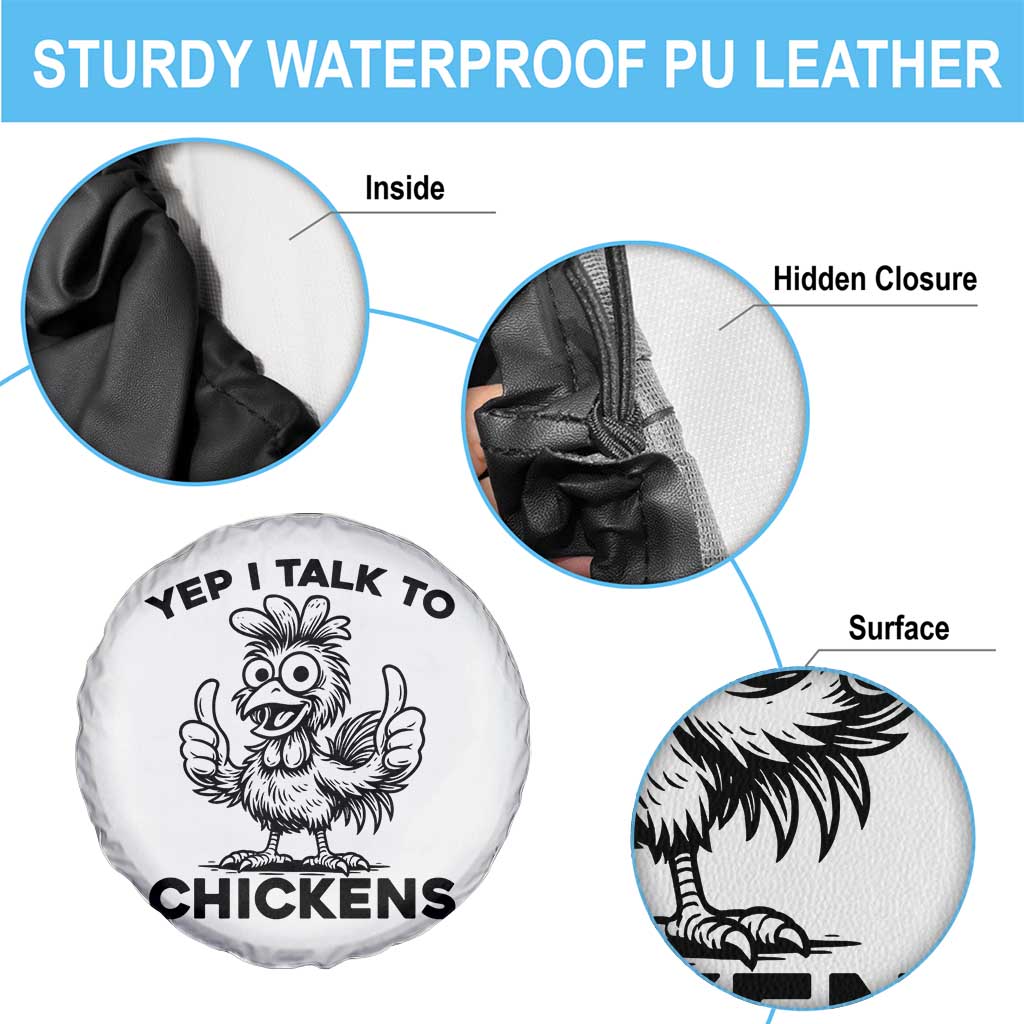 Funny Farm Animal Gift Spare Tire Cover Yep I Talk To Chickens TS12 Print Your Wear