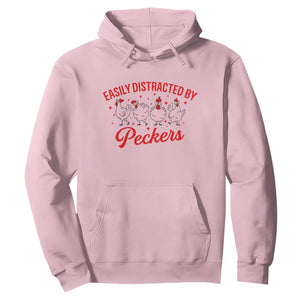 Funny Chicken Lover Gift Hoodie Easily Distracted By Peckers TS12 Light Pink Print Your Wear