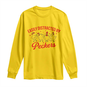 Funny Chicken Lover Gift Long Sleeve Shirt Easily Distracted By Peckers TS12 Daisy Print Your Wear