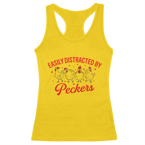 Funny Chicken Lover Gift Racerback Tank Top Easily Distracted By Peckers TS12 Daisy Print Your Wear