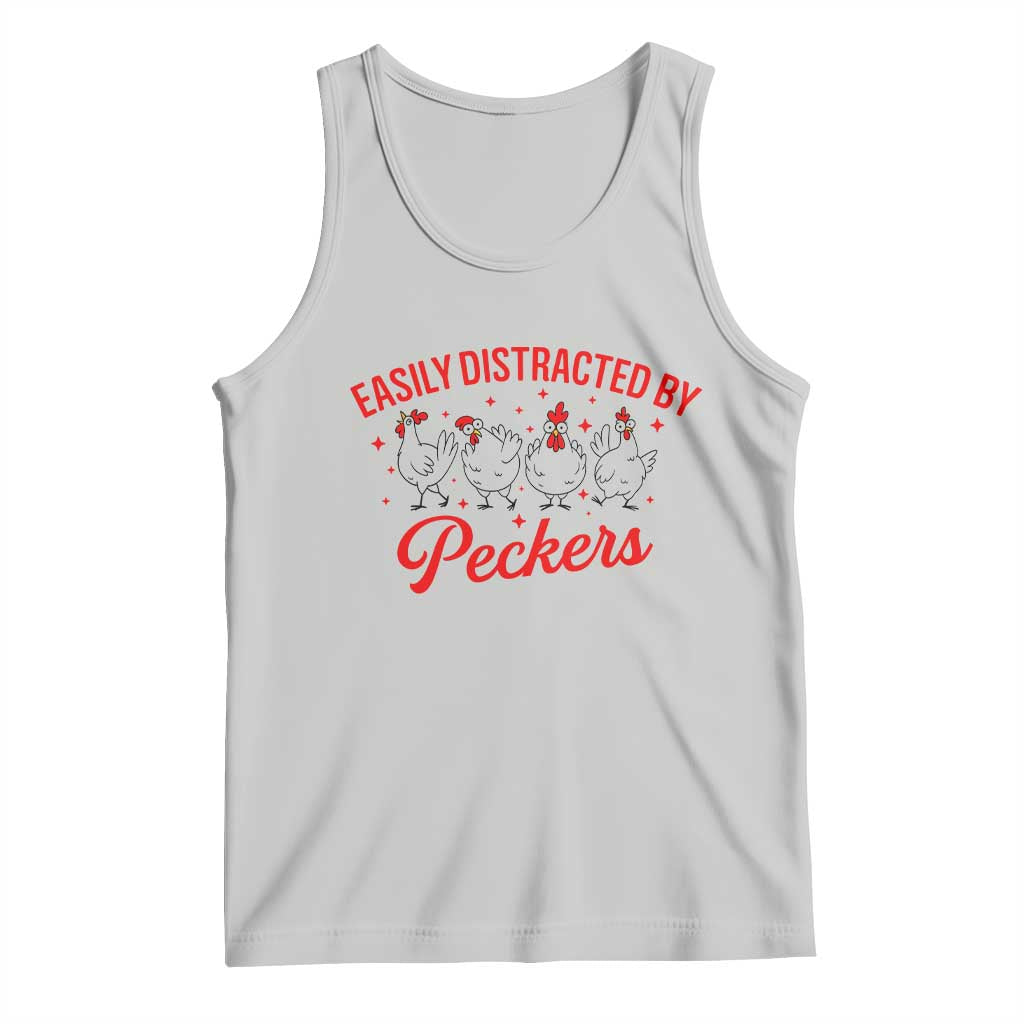 Funny Chicken Lover Gift Tank Top Easily Distracted By Peckers TS12 Ash Print Your Wear