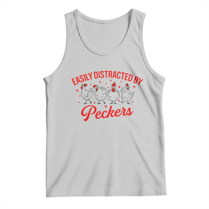 Funny Chicken Lover Gift Tank Top Easily Distracted By Peckers TS12 Ash Print Your Wear