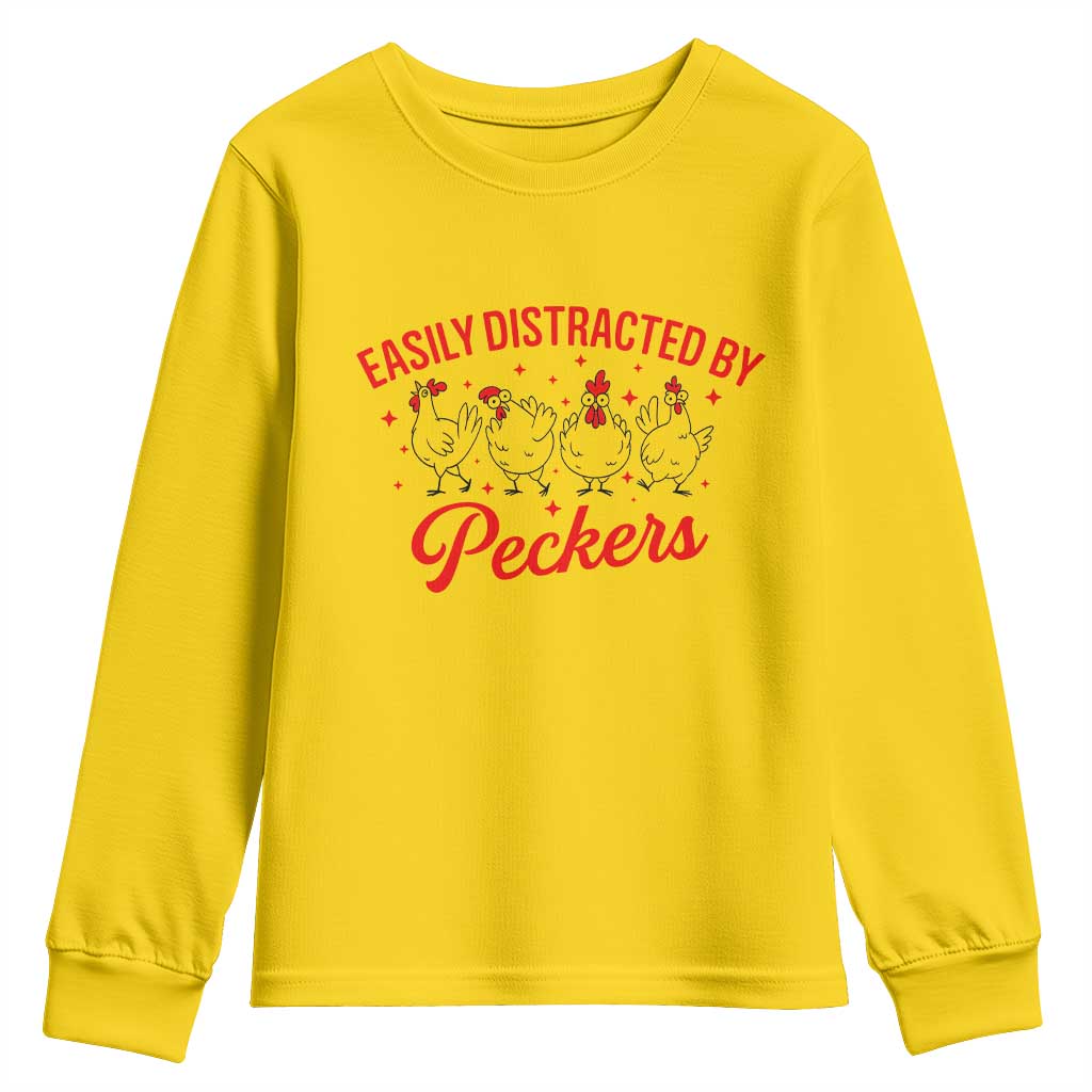 Funny Chicken Lover Gift Youth Sweatshirt Easily Distracted By Peckers TS12 Daisy Print Your Wear