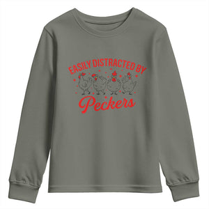 Funny Chicken Lover Gift Youth Sweatshirt Easily Distracted By Peckers TS12 Military Green Print Your Wear