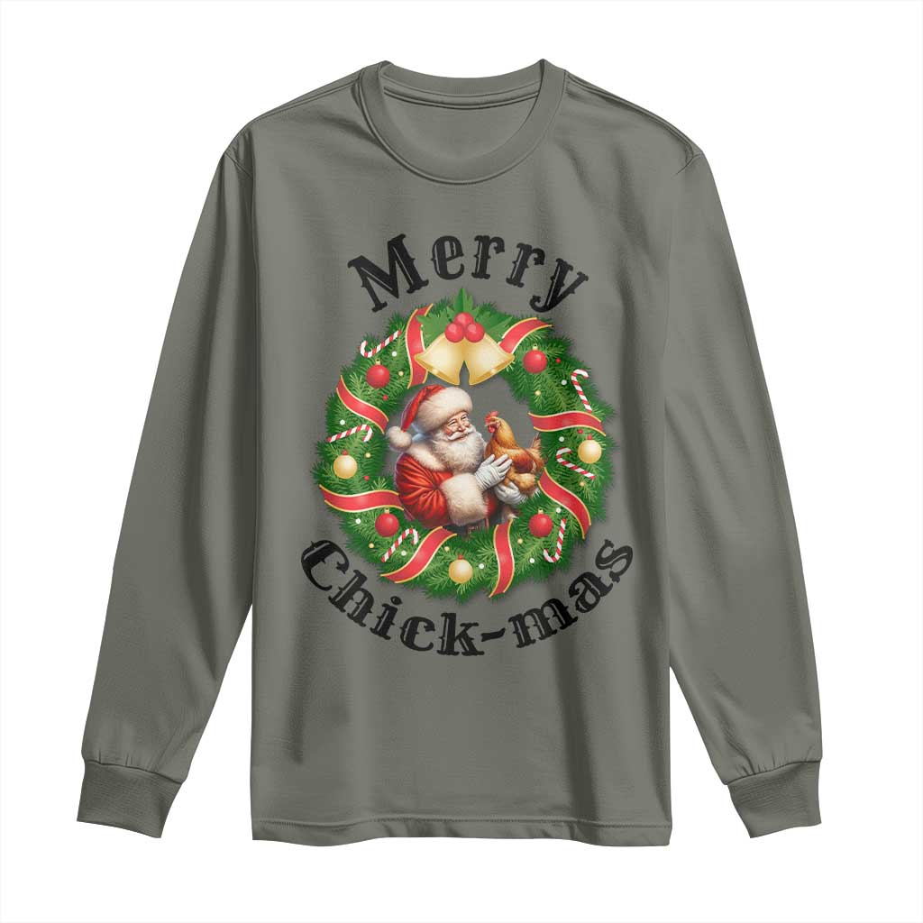 Funny Christmas Chicken Lovers Long Sleeve Shirt Merry Chickmas Santa Gift TS12 Military Green Print Your Wear