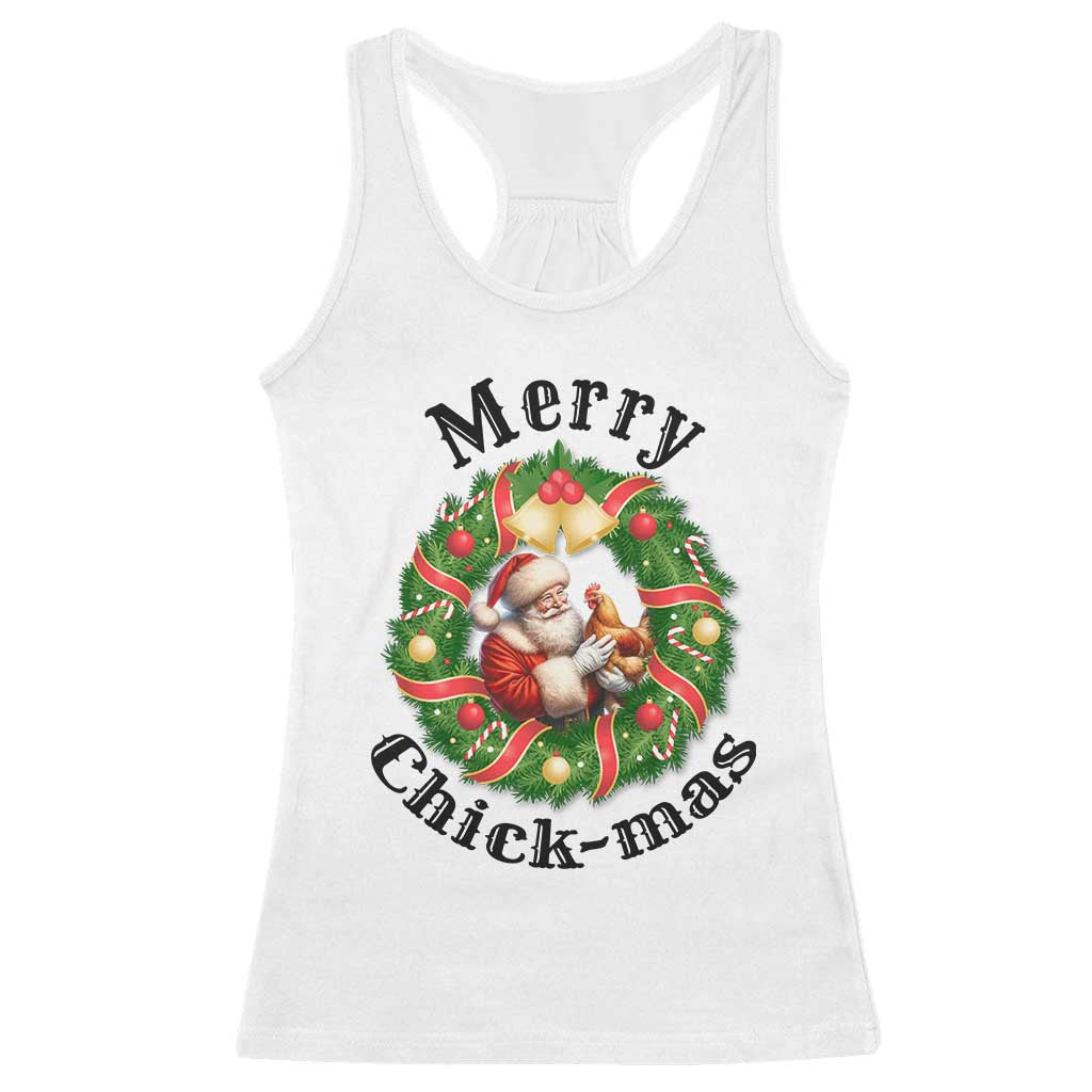 Funny Christmas Chicken Lovers Racerback Tank Top Merry Chickmas Santa Gift TS12 White Print Your Wear