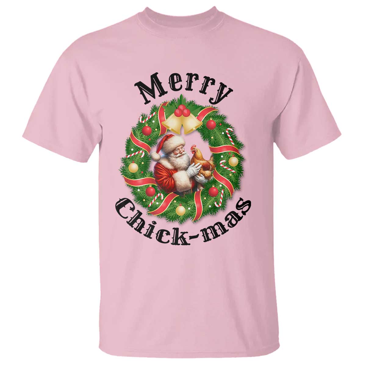 Funny Christmas Chicken Lovers T Shirt Merry Chickmas Santa Gift TS12 Light Pink Print Your Wear