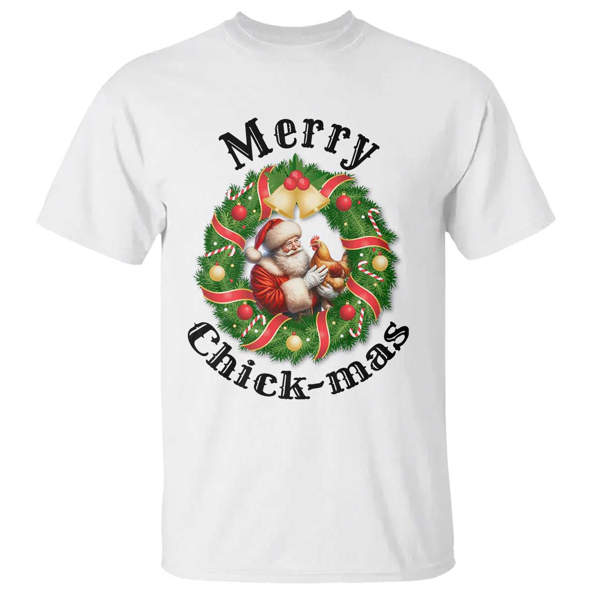 Funny Christmas Chicken Lovers T Shirt Merry Chickmas Santa Gift TS12 White Print Your Wear