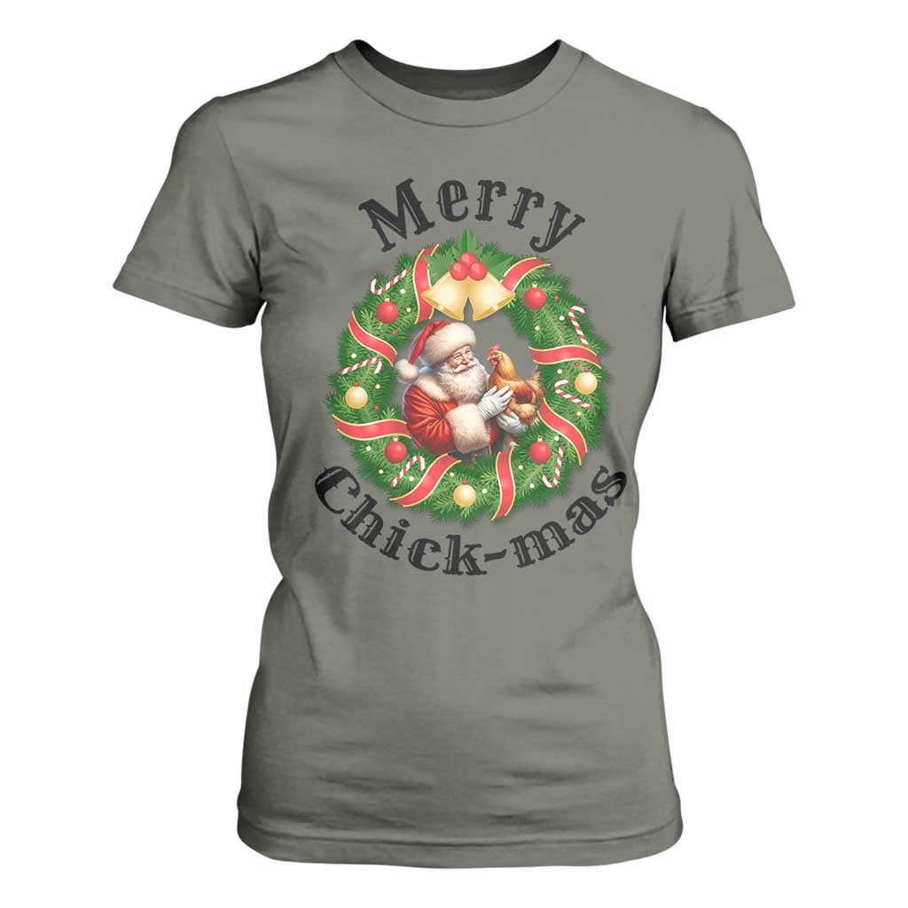 Funny Christmas Chicken Lovers T Shirt For Women Merry Chickmas Santa Gift TS12 Military Green Print Your Wear