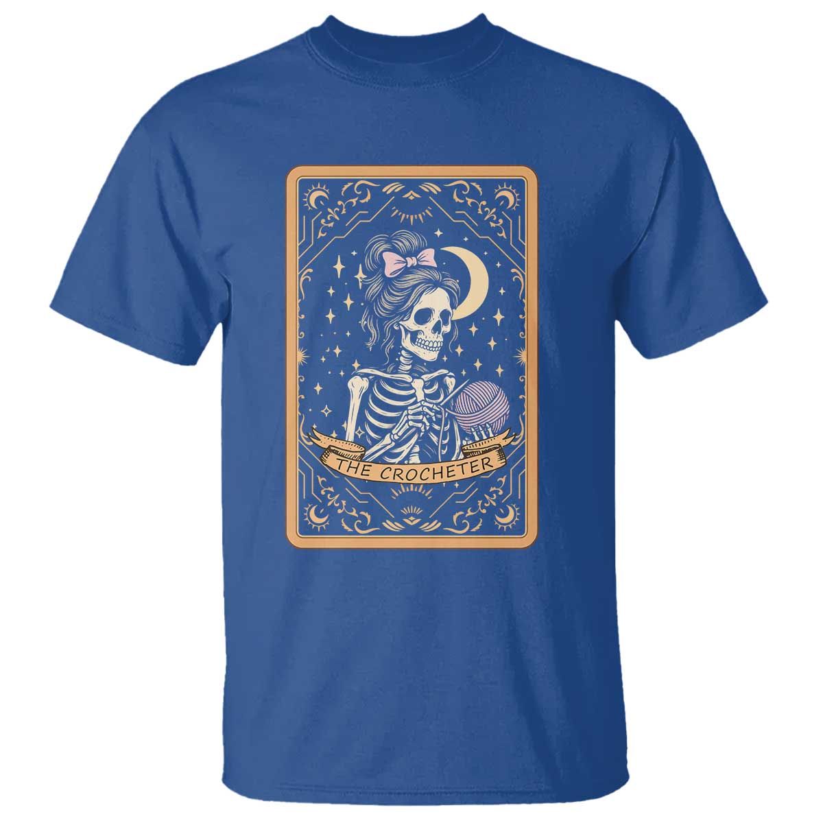 The Crocheter Skeleton T Shirt Crochet Lover Gift Tarot Card Graphic TS12 Royal Blue Print Your Wear