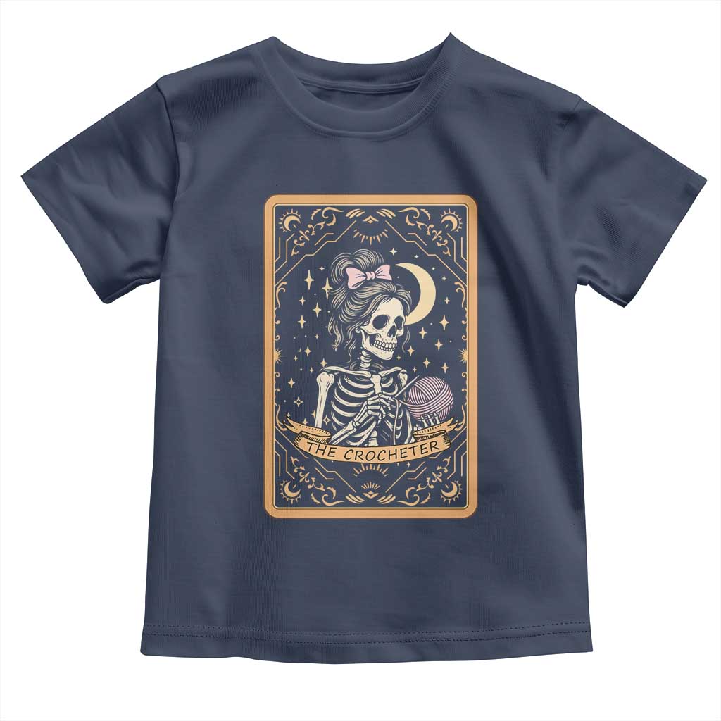 The Crocheter Skeleton Toddler T Shirt Crochet Lover Gift Tarot Card Graphic TS12 Navy Print Your Wear