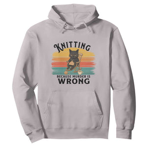 Funny Black Cat Hoodie Knitting Because Murder Is Wrong Gift TS12 Ice Gray Print Your Wear