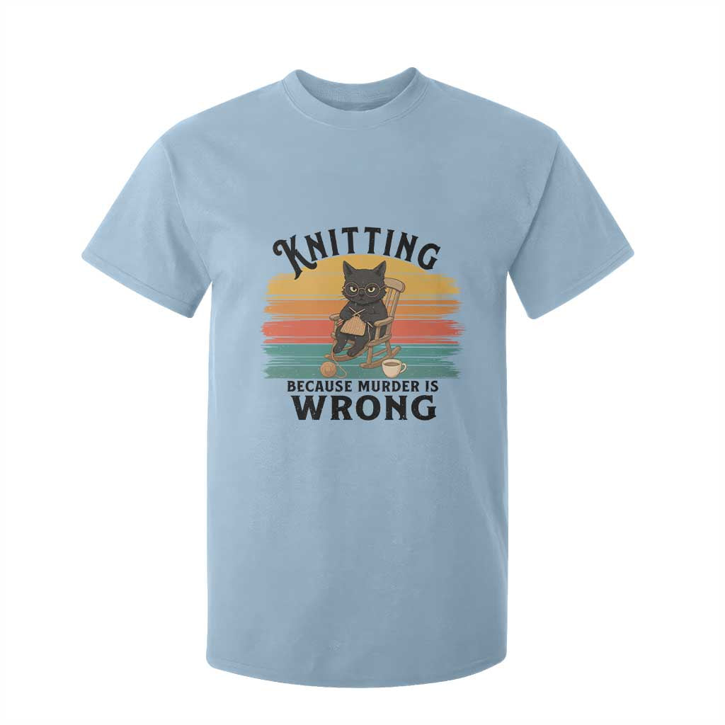 Funny Black Cat T Shirt For Kid Knitting Because Murder Is Wrong Gift TS12 Light Blue Print Your Wear