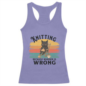 Funny Black Cat Racerback Tank Top Knitting Because Murder Is Wrong Gift TS12 Violet Print Your Wear