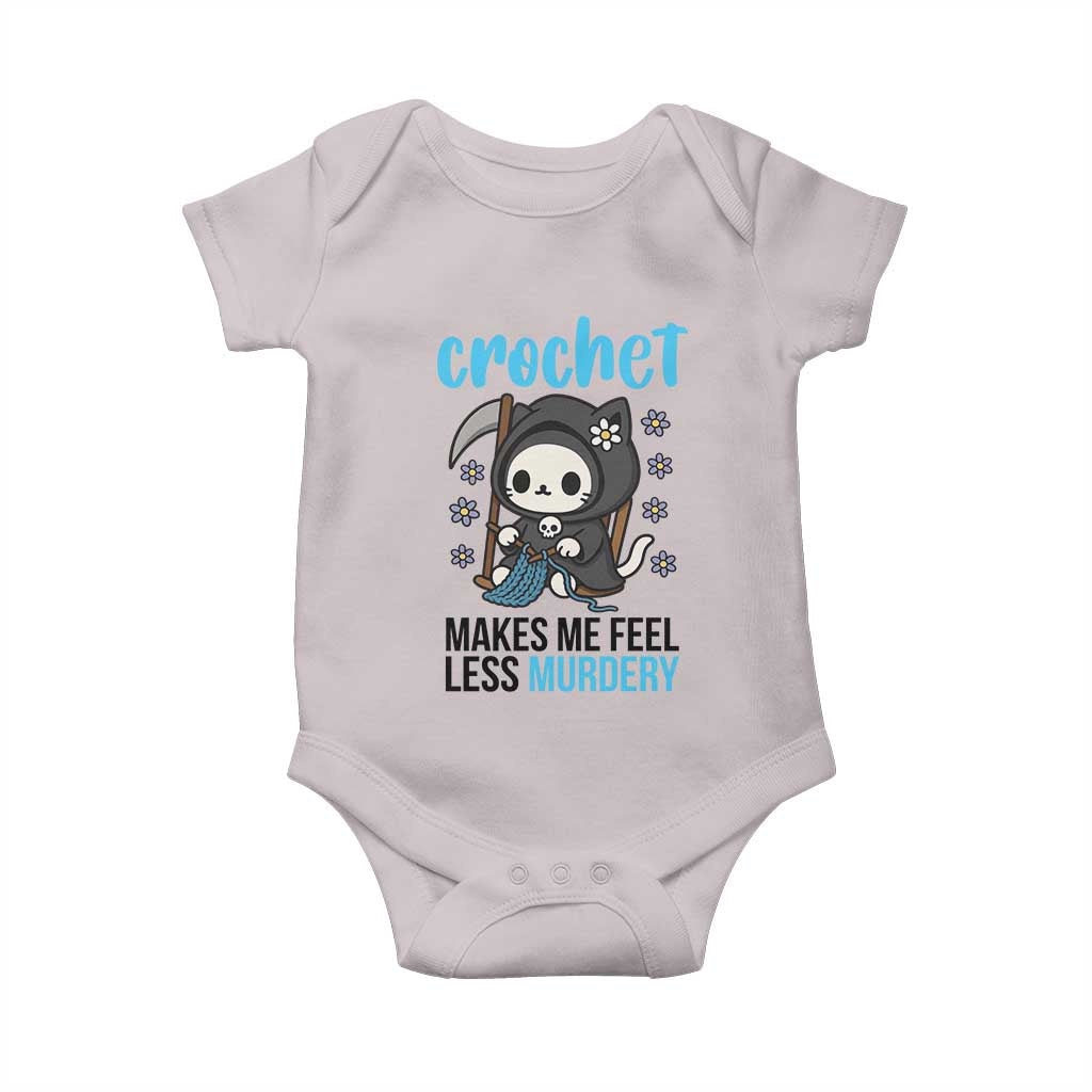 Crochet Makes Me Feel Less Murdery Baby Onesie Grim Reaper Cat Gift TS12 Ice Gray Print Your Wear