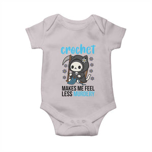 Crochet Makes Me Feel Less Murdery Baby Onesie Grim Reaper Cat Gift TS12 Ice Gray Print Your Wear