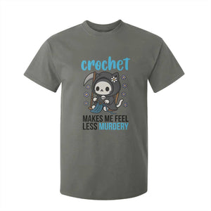 Crochet Makes Me Feel Less Murdery T Shirt For Kid Grim Reaper Cat Gift TS12 Military Green Print Your Wear
