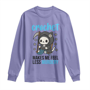 Crochet Makes Me Feel Less Murdery Long Sleeve Shirt Grim Reaper Cat Gift TS12 Violet Print Your Wear