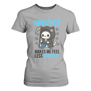 Crochet Makes Me Feel Less Murdery T Shirt For Women Grim Reaper Cat Gift TS12 Sport Gray Print Your Wear