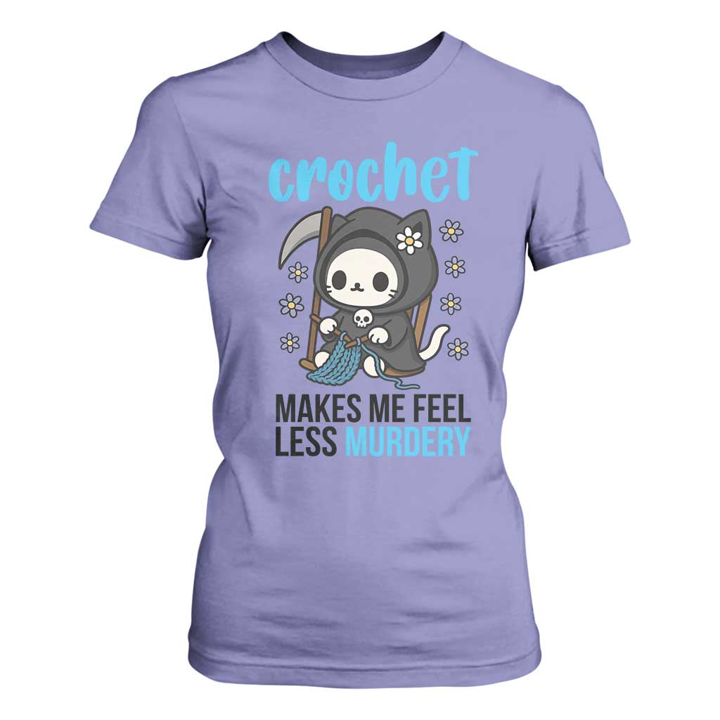 Crochet Makes Me Feel Less Murdery T Shirt For Women Grim Reaper Cat Gift TS12 Violet Print Your Wear
