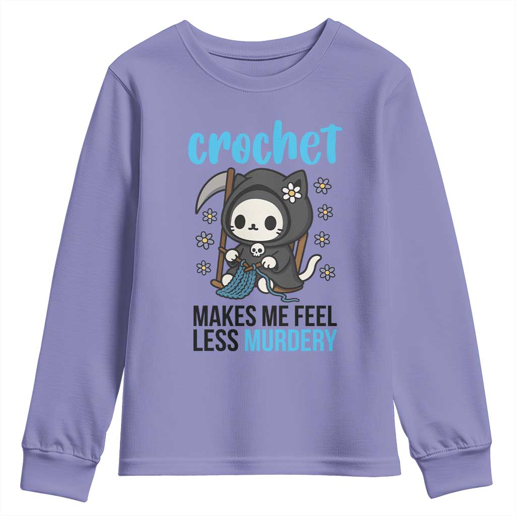 Crochet Makes Me Feel Less Murdery Youth Sweatshirt Grim Reaper Cat Gift TS12 Violet Print Your Wear