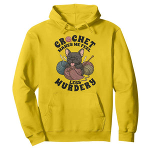 French Bulldog Hoodie Crochet Makes Me Feel Less Murdery TS12 Daisy Print Your Wear