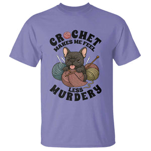 French Bulldog T Shirt Crochet Makes Me Feel Less Murdery - Print Your Wear