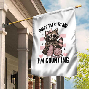 Do Not Talk To Me I Am Counting Garden Flag Funny Crochet Raccoon TS12 Print Your Wear