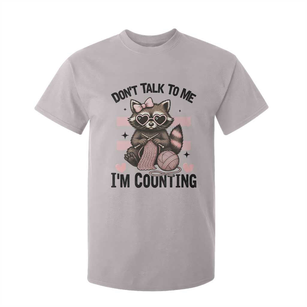 Do Not Talk To Me I Am Counting T Shirt For Kid Funny Crochet Raccoon TS12 Ice Gray Print Your Wear