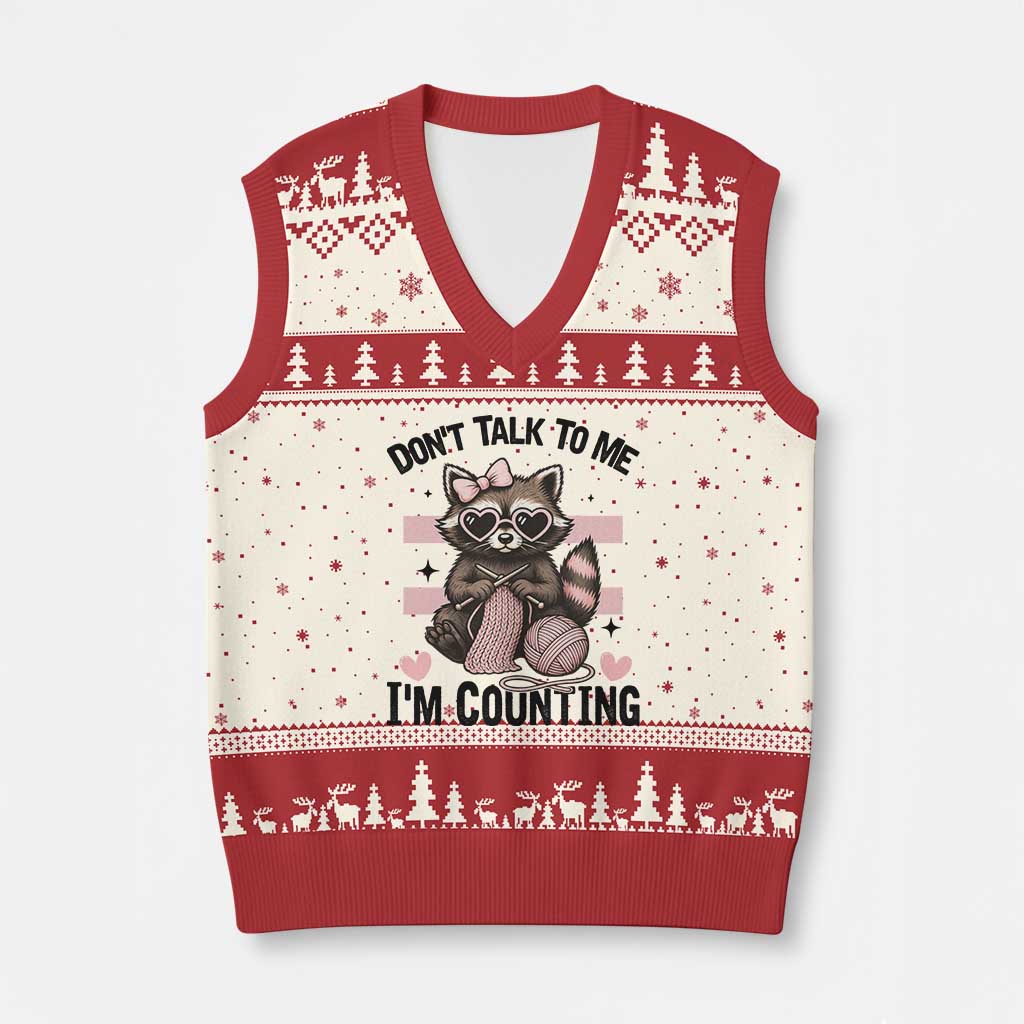 Do Not Talk To Me I Am Counting V-Neck Knit Sweater Vest Funny Crochet Raccoon TS12 Beige Red Print Your Wear