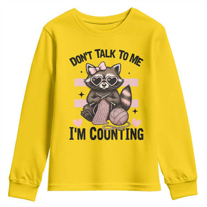Do Not Talk To Me I Am Counting Youth Sweatshirt Funny Crochet Raccoon TS12 Daisy Print Your Wear