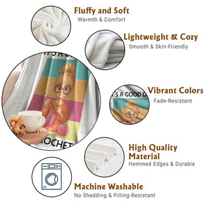 Its A Good Day To Crochet Throw Blanket Crochet Mom Gift TS12 Print Your Wear