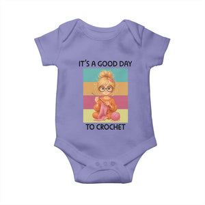 Its A Good Day To Crochet Baby Onesie Crochet Mom Gift TS12 Violet Print Your Wear