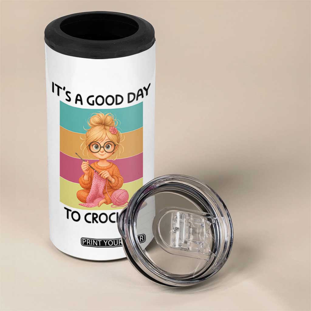 Its A Good Day To Crochet 4 in 1 Can Cooler Tumbler Crochet Mom Gift TS12 Print Your Wear
